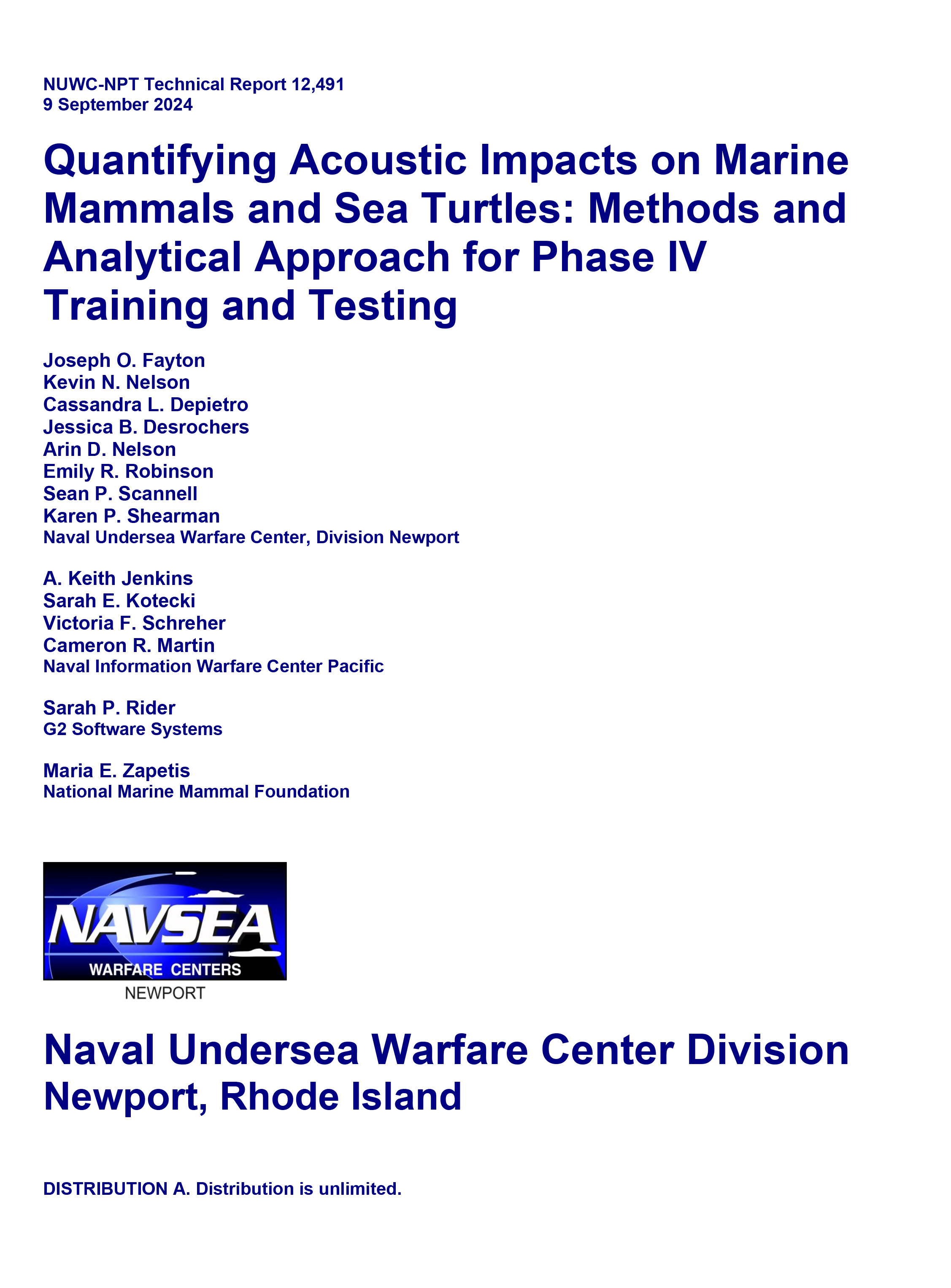 “Quantifying Acoustic Impacts on Marine Mammals and Sea Turtles: Methods and Analytical Approach for Phase IV Training and Testing (September 2024)”