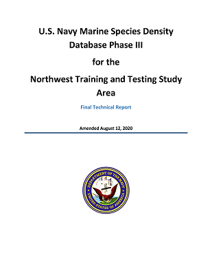 U.S. Navy Marine Species Density Database Phase III for the Northwest Training and Testing Study Area Technical Report (August 2020)